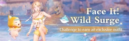 Face It! Wild Surge